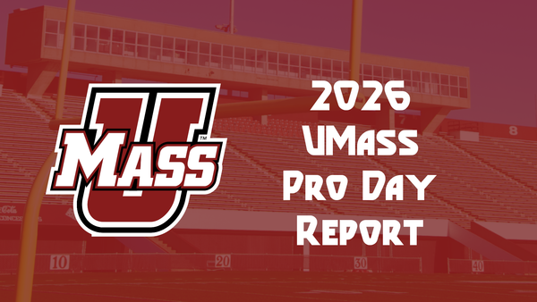 2026 NFL Draft Pro Day Report: UMass Minutemen